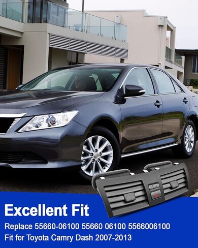فتحة تكييف هواء مركزية مناسبة لسيارة Toyota Camry Dash 2007-2013 استبدل 55660-06100، وحدة التحكم المركزية لوحة لوحة منفذ لوحة مصبغة مع زر ساعة تبديل الطوارئ in Saudi Arabia