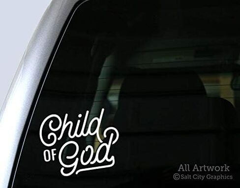 Child of God Car Decal - God is My Father Vinyl Sticker - I Am Loved, I am His, Christian - for Window, SUV (5 inches Wide, White) in Saudi Arabia