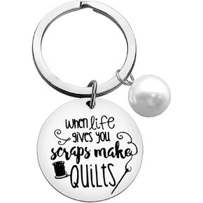 Sewing Gifts for Women Girls Inspirational Sewing Keychain When Life Gives You Scraps Make Quilts Sewing Lover Gift Sewing Jewelry for Birthday Christmas Gifts for Designer Family Best Friend