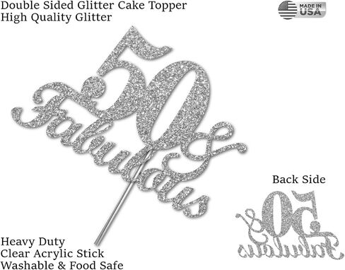 Fabulous & 50 Silver Glitter Cake Topper, 50th Birthday Party Decorations Ideas, Premium Quality Decoration, Sturdy Doubled Sided Glitter, Acrylic Stick. Made in USA in Saudi Arabia