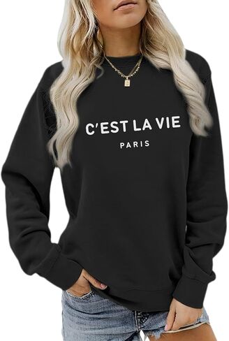 C'est La Vie Paris Sweatshirt For Women Oversized Graphic Crewneck Hoodie Casual Long Sleeve Shirt Pullover Tops in Saudi Arabia