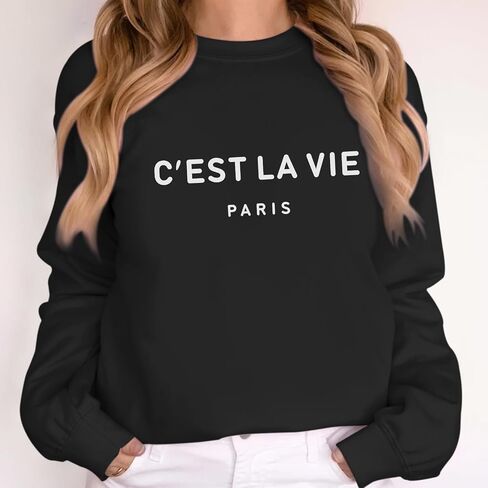C'est La Vie Paris Sweatshirt For Women Oversized Graphic Crewneck Hoodie Casual Long Sleeve Shirt Pullover Tops in Saudi Arabia