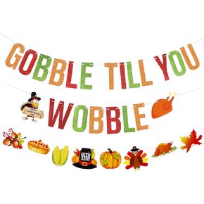 Gobble Till You Wobble Banner Funny Thanksgiving Banner, Friendsgiving Banner Funny for Funny Friends Friendsgiving Thanksgiving Party Decorations