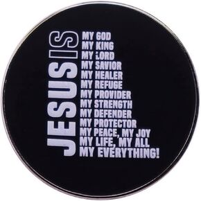 Jesus Is My God All Everything Christ Christian Bible Verse 1.2" Enamel Pin Badge