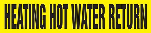 Accuform RPK379SSB Self-Stick "Heating HOT Water Return" Pipe Marker for 1-1/2" to 2" OD Pipe, Black on Yellow, 1-1/2" H x 8" W in Saudi Arabia