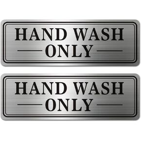 2pcs Metal Stainless Steel Hand Wash Only Sign,With Self Adhesive,9x3in(Hand Wash Only2pcs)