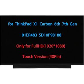 Daplinno 14" Screen Replacement for Lenovo ThinkPad X1 Carbon 6th 7th Gen 20KG 20KH 20QD 20QE 20R1 20R2 01ER483 SD10P98188 LCD Touch Screen 40pin FHD 1920x1080 (Only for Touch)