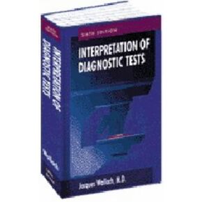 Interpretation of Diagnostic Tests (6th)