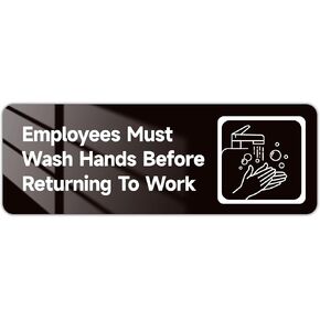 Employees Must Wash Hands Before Returning to Work Sign，6.7" x 9.84" Self-Adhesive Waterproof Wash Your Hand Sign Sticker，Safety Informative Hand Washing Sign for Business，Bathroom，Restaurant，Hotel