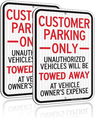 Faittoo Customer Parking Only Sign, Unauthorized Vehicles Will Be Towed Away at Vehicle Owner's Expense Sign, 18 x 12 Engineer Grade Reflective Aluminum Sign, Weather Resistant, Easy to Install in Kuwait