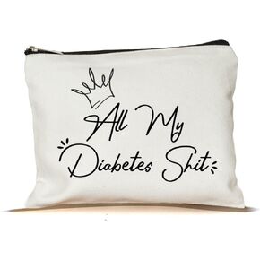 All My Diabetes Shit Makeup Bag - Diabetic Makeup Bag - Diabetic Supplies Bag Diabetic Emergency Kit- Funny Diabetic Makeup Bag For Women Mom Grandma- Gift Idea Birthday Christmas For With Diabetes