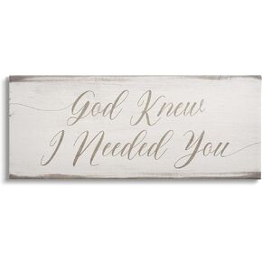 Stupell Industries God Knew I Needed You Romantic Religious Phrase, Design by Daphne Polselli