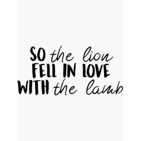 So The Lion Fell in Love with The Lamb Sticker - Sticker Graphic -Stickers for Hydroflask Water Bottles Laptop Computer Skateboard, Waterproof Decal Stickers