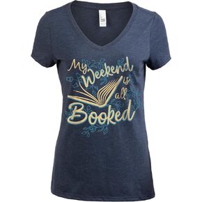 My Weekend is All Booked | Funny Cute Book Reader Reading Women's V-Neck T-Shirt