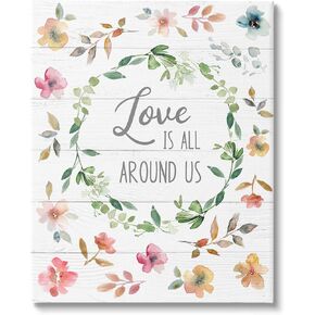 Stupell Industries Love is Around Us Motivational Spring Phrase Watercolor Flowers, Design by Carol Robinson