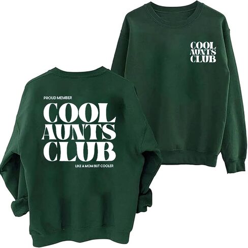 سويت شيرت نسائي من نوع Aunt Aunts Cool Aunts Club بلوفر بياقة دائرية ومطبوع عليه حروف عمتي وأكمام طويلة in Saudi Arabia