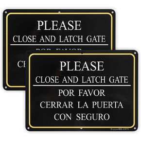 2 Pack Please Close and Latch Gate Sign Bilingual English Spanish, Keep Gate Closed Sign, 10"x 7" .04" Rust Free Aluminum – Reflective, UV Protected and Weatherproof