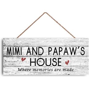 New Sign Mimi and PAPAW'S House Sign, Where Memories are Made, Distressed Style, Gift for Grandparents, Indoor Outdoor 6" x 12" Sign
