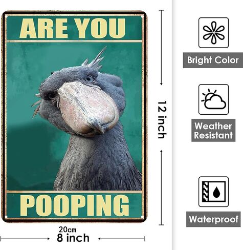 Funny Sign Vintage Tin Metal Sign Retro Wall Art Are You Pooping Shoebill for Bathroom Study Entryway Living Room and Bar Great Gift for Friends 12x8 Inch (Shoebill) in Saudi Arabia