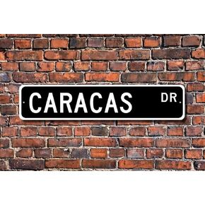 Tin Signs Home Decoration Caracas Gift Sign Souvenir Caracas Native Caracas Visitor Venezuela Street Sign Art Wall Decor Metal Sign 4 x 16 Metal Vintage Sign
