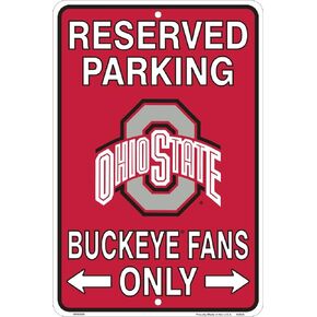 Ohio State Buckeyes Fans Reserved Parking Sign Metal 8 x 12 embossed