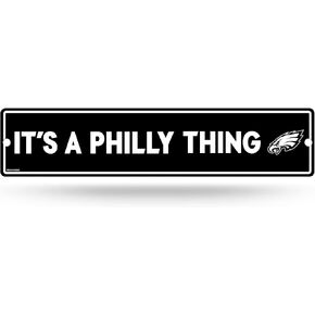 لافتة شارع بلاستيكية بشعار NFL Philadelphia Eagles It's A Philly Thing من ريكو إندستريز، لافتة شارع بلاستيكية مقاس 4 × 16 بوصة، بيضاء in Saudi Arabia