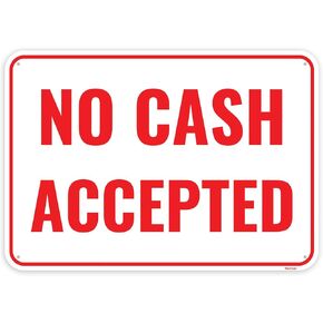 1PC No Cash Accepted Sign, 10 x 7 Inches - Aluminum - No Cash On Premises