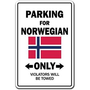 Parking for Norwegian ONLY Aluminum Sign Norway Flag National Pride Love | Indoor/Outdoor | 18" Tall