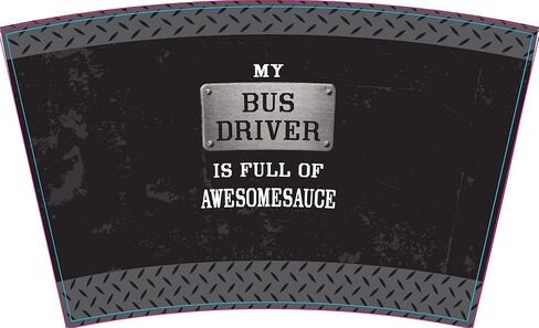 Elanze Designs My Bus Driver is Full of Awesomesauce كوب سفر من الفولاذ المقاوم للصدأ سعة 16 أونصة أسود مع غطاء in Kuwait
