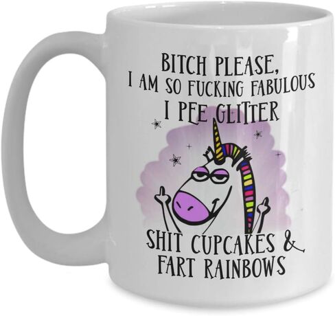 Bitch Please Unicorn Mug Im So Fabulous I Pee Glitter Badass Unicorn Flipping the Bird Funny Coffee Comment Tea Cup Gag Gift in Saudi Arabia