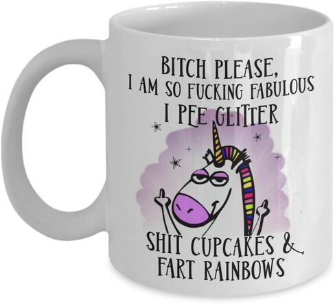 Bitch Please Unicorn Mug Im So Fabulous I Pee Glitter Badass Unicorn Flipping the Bird Funny Coffee Comment Tea Cup Gag Gift in Saudi Arabia