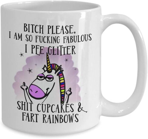 Bitch Please Unicorn Mug Im So Fabulous I Pee Glitter Badass Unicorn Flipping the Bird Funny Coffee Comment Tea Cup Gag Gift in Saudi Arabia