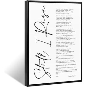 Maya Angelou Quotes Wall Art Canvas Still i Rise Wall Art Positive Quotes Wall Art Black Art Wall Decor Motivational Art Female Inspirational Wall Art for Office Artwork Decor 16x24 Inch Unframed