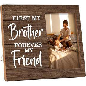 Brother Pictures Frame, First My Brother Forever My Friend Photo Frame, Brother Birthday Gifts From Brother Sister, Christmas Appreciation Gifts, Farmhouse Home Living Room Bedroom Decoration -59
