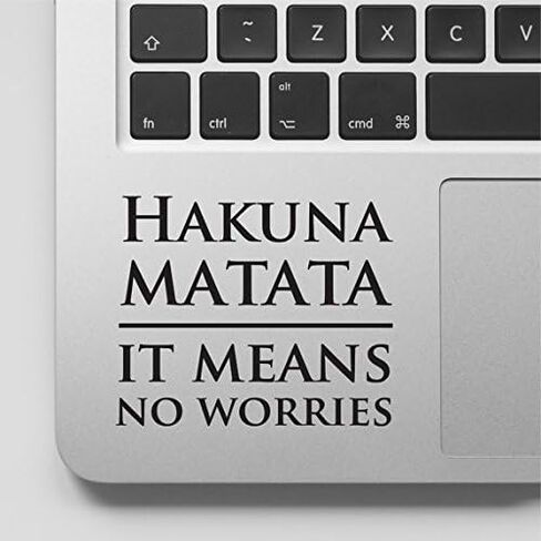 ملصق لاصق وملصق لجهاز MacBook يحمل اقتباس "يعني لا داعي للقلق" متوافق مع جميع ملصقات Apple MacBook Air وRetina وPro Trackpad in Saudi Arabia