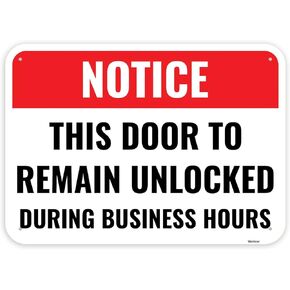 1PC This Door To Remain Unlocked During Business Hours Sign, 14 x 10 Inches - Aluminum - Door Must Remain Unlocked Sign Sticker
