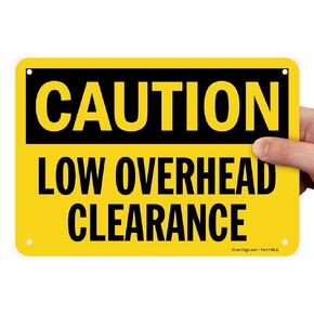 SmartSign "Caution - Low Overhead Clearance" Sign | 7" x 10" Plastic
