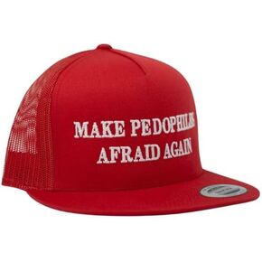 Make Pedophiles Afraid Again Snap Back Trucker Hat Red Mesh