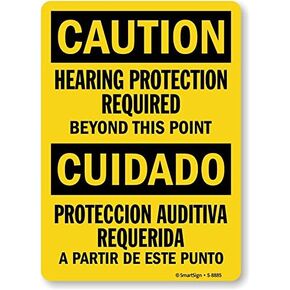 SmartSign-S-8885-AL-10 “Caution - Hearing Protection Required Beyond This Point" Bilingual Sign | 7" x 10" Aluminum