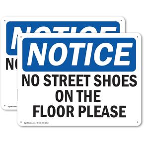 (2 Pack) No Street Shoes On The Floors Please OSHA Notice Sign 18 Inch X 12 Inch Indoor/Outdoor Rust-Free Aluminum Metal Signs for Workplace, Workshop, and Construction Site, Made in the USA
