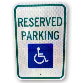 Reflective Solutions- Reflective Handicap Parking Sign-12 x 18 - Reserved Parking Sign- Made with Certified ORAFOL Material Handicap Sign- Heavy Duty 0.080 Thick Aluminum Grade- Hi Visibility at Night