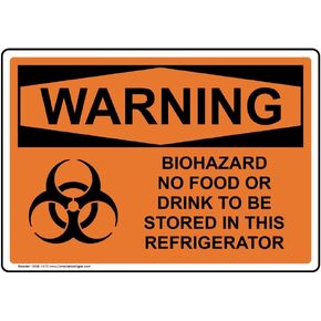 ComplianceSigns.com WARNING Biohazard No Food Or Drink To Be Stored In This Refrigerator OSHA Safety Label Decal, 5x3.5 in. 4-Pack Vinyl