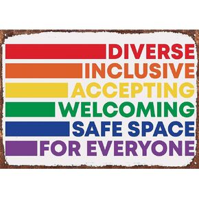 Graman Vintage Decorative Metal Signs Diverse Inclusive Accepting Welcoming Safe Space for Everyone Classroom Nursery Kids Poster Rainbow Metal Tin Sign Wall Decor 8x12inch