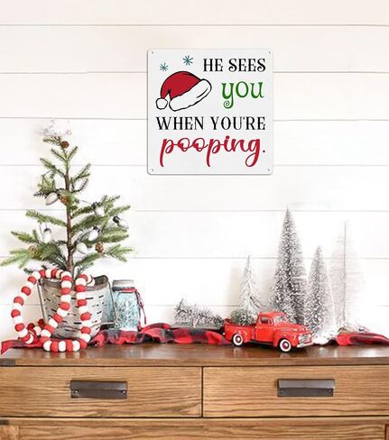Funny Christmas Bathroom Decor He Sees You When You're Pooping Metal Tin Sign Holiday Retro Wall Decor Xmas Theme Farmhouse Christmas Bathroom Home Vintage Plaque Square 8x8 Inch in Saudi Arabia