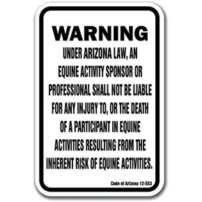 Arizona Equine 12" x 18" Aluminum Sign Warning Statute Horse Farm