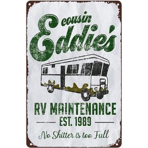Cousin Eddie's RV Maintenance No Shitter Is Too Full Poster Vintage Metal Tin Signs Art Poster for Coffee Bar Home Kitchen Office Decorative 8x12 Inch