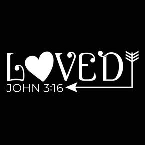Loved John 3:16 NOK Decal Vinyl Sticker |Cars Trucks Vans Walls Laptop|White|7.5 x 2.5 in|NOK663
