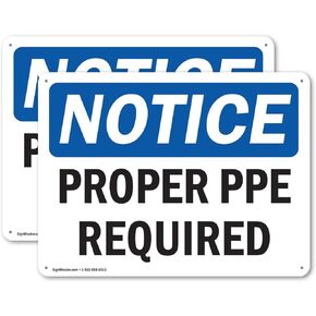 (2 Pack) Proper PPE Required OSHA Notice Sign 14 Inch X 10 Inch Indoor/Outdoor Rust-Free Aluminum Metal Signs for Workplace, Workshop, and Construction Site, Made in the USA