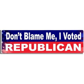 Gear Tatz - Don't Blame Me, I Voted Republican - Political Bumper Sticker - 3 x 10 inches - Professionally Made in The USA - Vinyl Decal