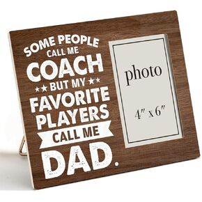 Dad Coach Wooden Picture Frame Gift from Daughter Son, My Favorite Players Call Me Dad Wood Photo Frame Gifts for Father's Day Birthday Christmas, Tabletop and Wall Mounting, 4x6 Inch Photo